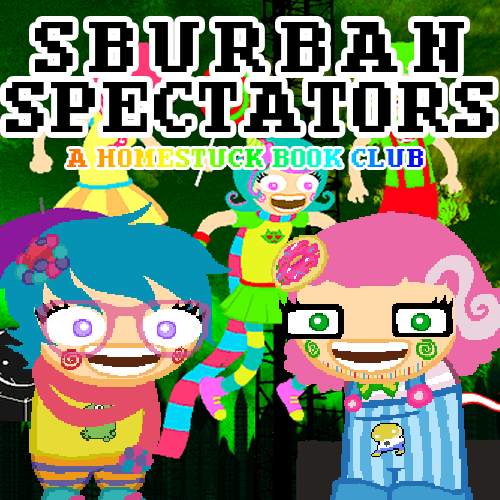 Sburban Spectators Episode 29 Cover Art - two pixelated figures, one with white hair and glasses wearing an all-black outfit with an orange crying cat shirt and one with longer black hair, a beard, and glasses wearing a white shirt with a pink sauropod on it, stand in front of a panel x, above is the title Sburban Spectators in all caps followed by A Homestuck Book Club in all caps